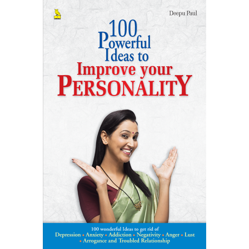 100 Powerfull Ideas To Improve Your Personality